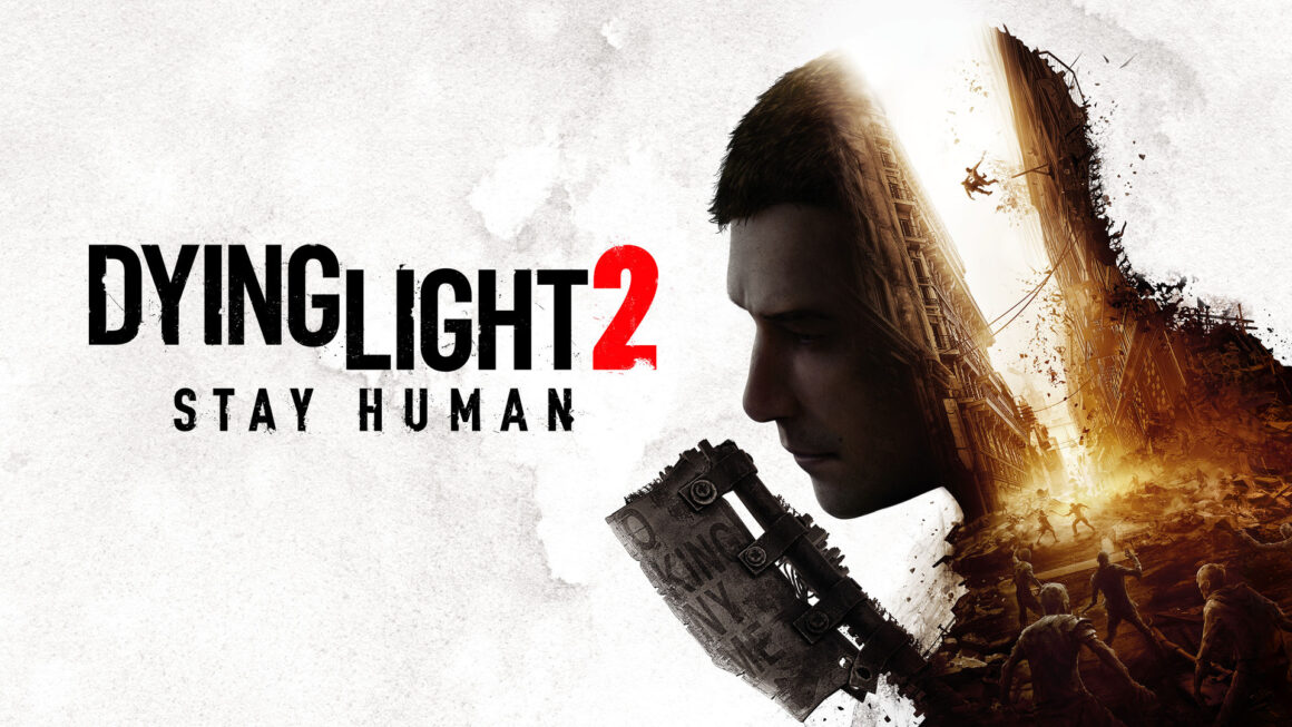 Görsel 8: Dying Light 2 Stay Human 2022 Başına Ertelendi - Oyun Haberleri - Oyun Dijital