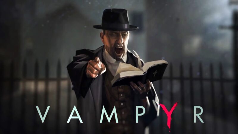 Görsel 4: Vampyr Sistem Gereksinimleri - Bülten - Oyun Dijital