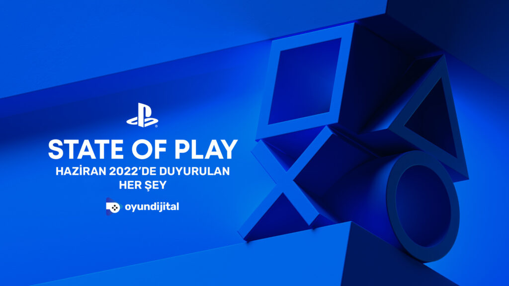 Görsel 1: State of Play Haziran 2022'de Duyurulan Her Şey - Oyun Haberleri - Oyun Dijital